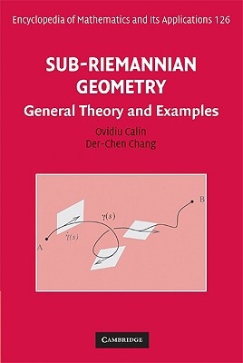 【预售】Sub-Riemannian Geometry: General Theory and