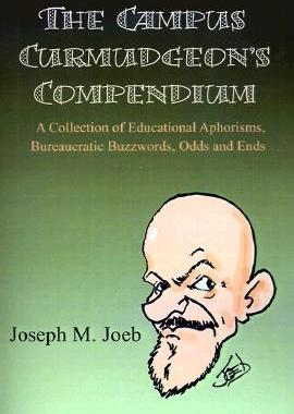 【预售】The Campus Curmudgeon's Compendium: A Collection of