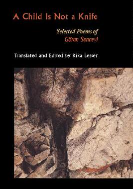 【预售】A Child Is Not a Knife: Selected Poems of Goran