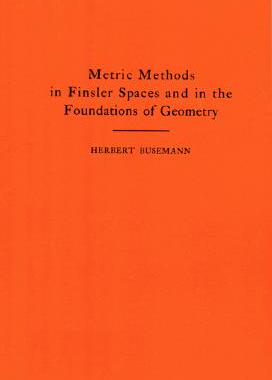 【预售】Metric Methods of Finsler Spaces and in the