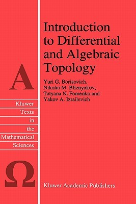 【预售】Introduction to Differential and Algebraic Topology