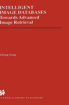 【预售】Intelligent Image Databases: Towards Advanced Image
