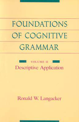 【预售】Foundations of Cognitive Grammar: Volume II: