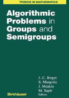 【预售】Algorithmic Problems in Groups and Semigroups