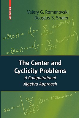 【预售】The Center and Cyclicity Problems: A Computational
