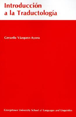 【预售】Introduccion a la Traductologia: Curso Basico de