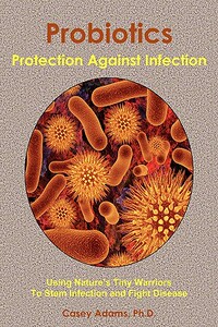 【预售】Probiotics - Protection Against Infection: Using