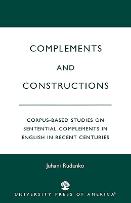 【预售】Complements and Constructions: Corpus-Based Studies