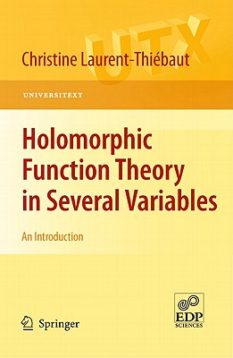 【预售】Holomorphic Function Theory in Several Variables: An