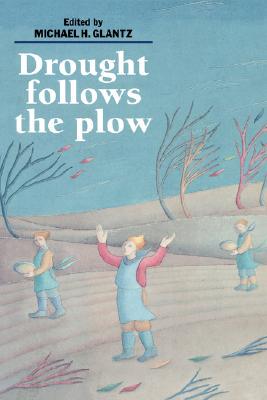 【预售】Drought Follows the Plow: Cultivating Marginal