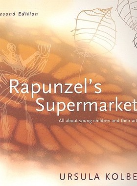 【预售】Rapunzel's Supermarket: All about Young Children and