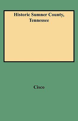 【预售】Historic Sumner County, Tennessee