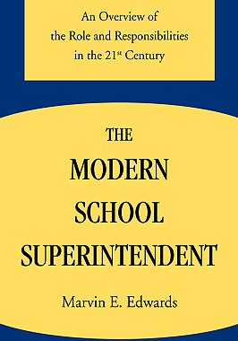【预售】The Modern School Superintendent: An Overview of the