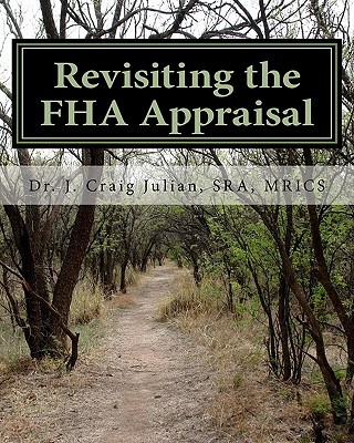 【预售】Revisiting the FHA Appraisal