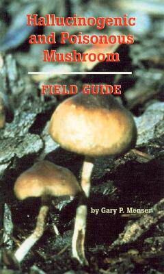【预售】Hallucinogenic and Poisonous Mushroom Field Guide