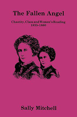 【预售】The Fallen Angel: Chastity, Class and Women's