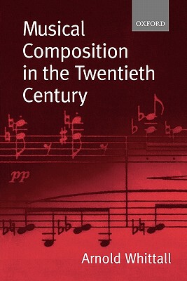 【预售】Musical Composition in the Twentieth Century