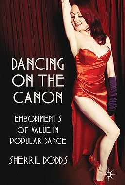 【预售】Dancing on the Canon: Embodiments of Value in