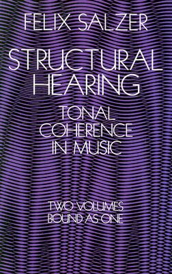 【预订】Structural Hearing: Tonal Coherence in Music