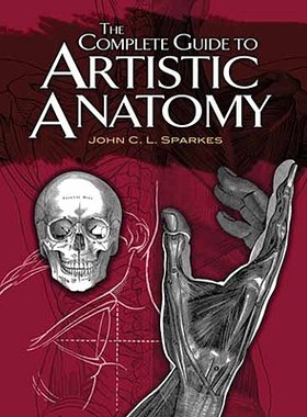【预订】The Complete Guide to Artistic Anatomy