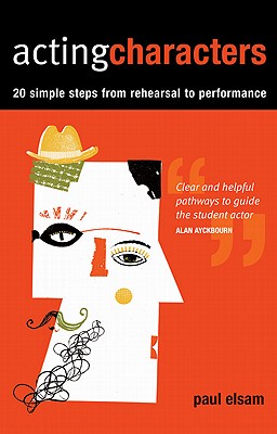 【预售】Acting Characters: 20 Simple Steps from Rehearsal to