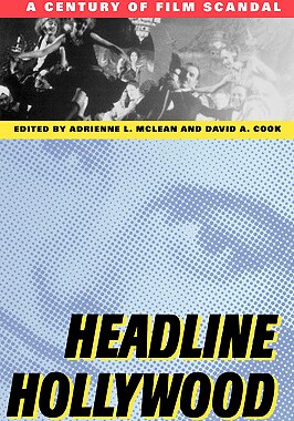 【预售】Headline Hollywood: A Century of Film Scandal