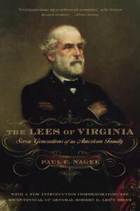 【预售】The Lees of Virginia: Seven Generations of an
