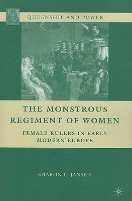 【预售】The Monstrous Regiment of Women: Female Rulers in
