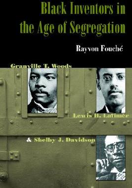 【预售】Black Inventors in the Age of Segregation: Granville