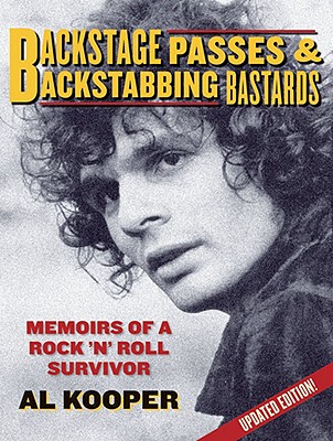 【预售】Backstage Passes & Backstabbing Bastards: Memoirs of