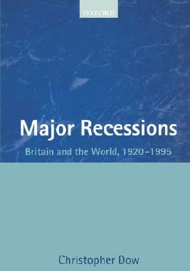 【预售】Major Recessions: Britain and the World, 1920-1995