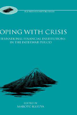【预售】Coping with Crisis: International Financial