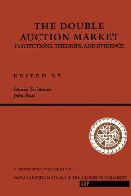 【预售】The Double Auction Market: Institutions, Theories