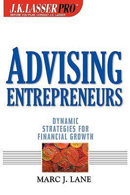 【预售】Advising Entrepreneurs: Dynamic Strategies For
