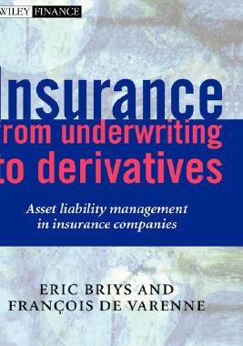 【预售】Insurance: From Underwriting To Derivatives - Asset