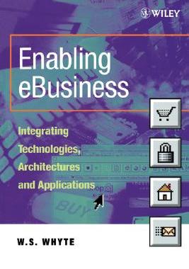 【预售】Enabling Ebusiness - Integrating Technologies