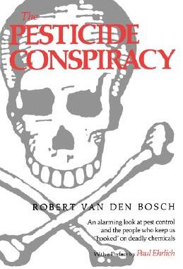 【预售】The Pesticide Conspiracy