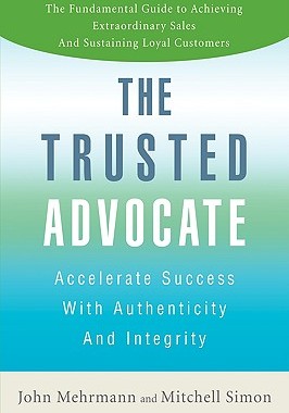 【预售】The Trusted Advocate: Accelerate Success with