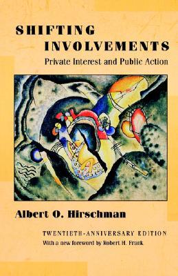 【预售】Shifting Involvements: Private Interest and Public