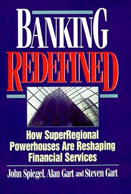 【预售】Banking Redefined: How Superregional Powerhouses Are
