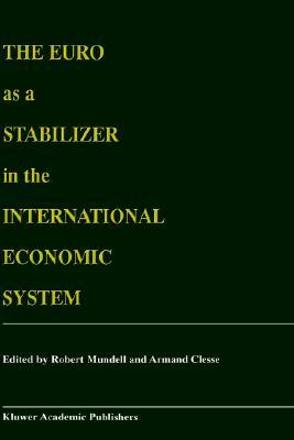 【预售】The Euro as a Stabilizer in the International