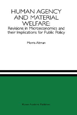【预售】Human Agency and Material Welfare: Revisions in