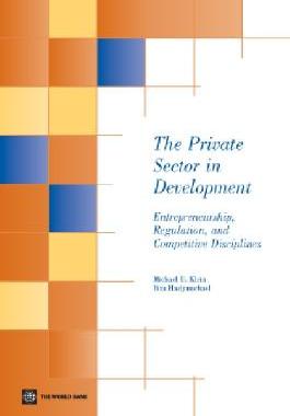 【预售】The Private Sector in Development: Entrepreneurship