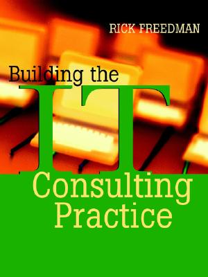 【预售】Building The It Consulting Practice