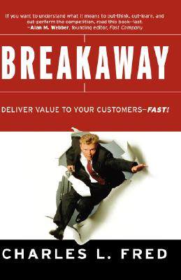 【预售】Breakaway: Deliver Value to Your Customers Fast!