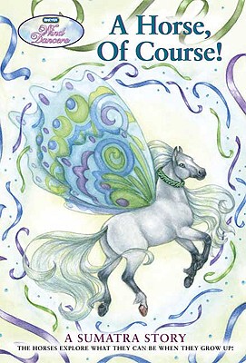 【预售】Wind Dancers #7: A Horse, of Course!