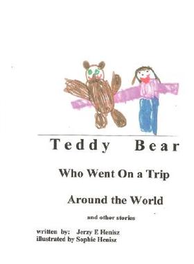 【预售】Teddy Bear Who Went on a Trip Around the World and