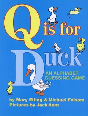 预订 Q Is for Duck: An Alphabet Guessing Game