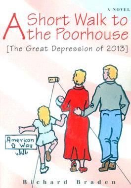 【预售】A Short Walk to the Poorhouse: [The Great Depression