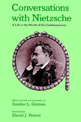 【预售】Conversations with Nietzsche: A Life in the Words of